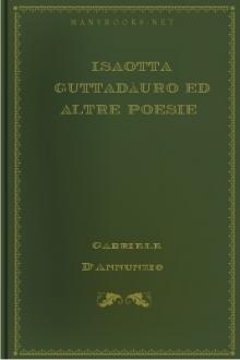 Isaotta Guttadàuro ed altre poesie by Gabriele D'Annunzio