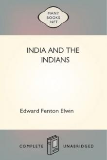 India and the Indians by Edward Fenton Elwin