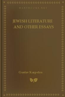 Jewish Literature and Other Essays by Gustav Karpeles