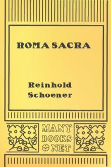 Roma Sacra by Reinhold Schoener