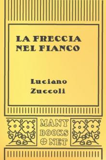 La freccia nel fianco by Luciano Zùccoli