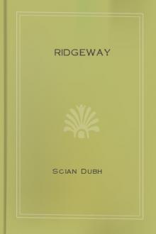 Ridgeway by Scian Dubh