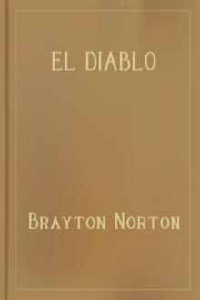El Diablo by Brayton Norton