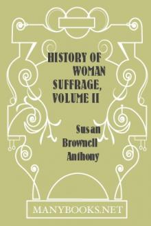 History of Woman Suffrage, Volume II by Unknown