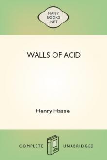 Walls of Acid by Henry Hasse
