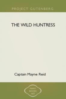 The Wild Huntress by Mayne Reid