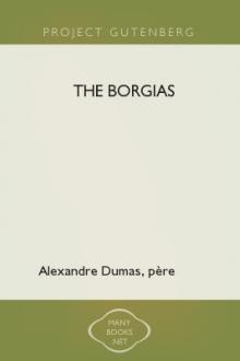 The Borgias by père Alexandre Dumas
