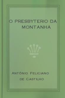 O presbyterio da montanha by António Feliciano de Castilho