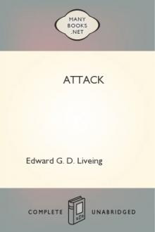 Attack by Edward G. D. Liveing