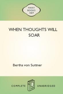 When Thoughts Will Soar by Bertha von Suttner