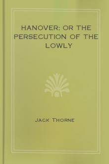 Hanover; Or The Persecution of the Lowly by Jack Thorne