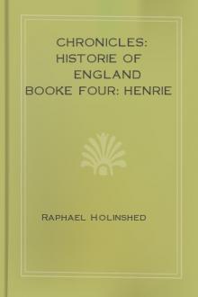 Chronicles: Historie of England Booke Four: Henrie IV by Raphael Holinshed