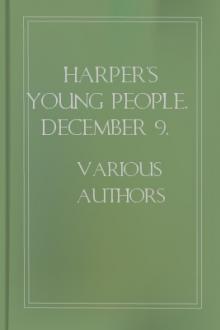 Harper's Young People, December 9, 1879 by Various