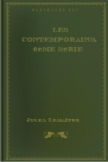 Les Contemporains, 6ème Série by Jules Lemaître