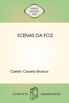 Scenas da Foz by Camilo Castelo Branco