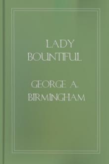 Lady Bountiful by George A. Birmingham
