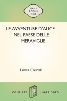 Le avventure d'Alice nel paese delle meraviglie by Lewis Carroll