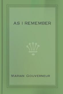 As I Remember by Marian Gouverneur