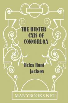The Hunter Cats of Connorloa by Helen Hunt Jackson