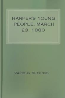 Harper's Young People, March 23, 1880 by Various