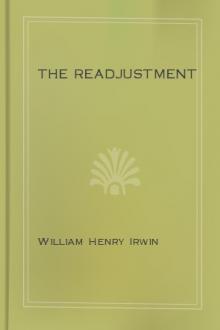 The Readjustment by William Henry Irwin