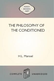 The Philosophy of the Conditioned by H. L. Mansel