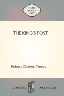 The King's Post by Robert Charles Tombs