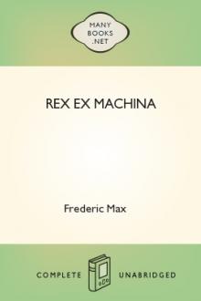 Rex Ex Machina by Frederic Max
