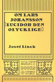 Om Lars Johansson (Lucidor den olycklige) by Josef Linck