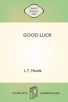 Good Luck by L. T. Meade