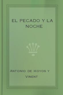 El pecado y la noche by Antonio de Hoyos y Vinent