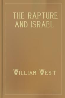 The Rapture and Israel by William West