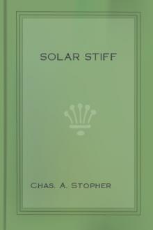 Solar Stiff by Chas. A. Stopher