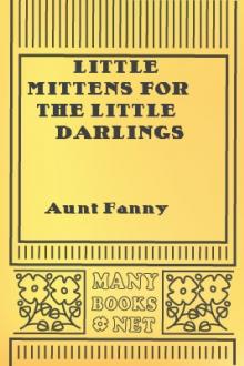 Little Mittens for The Little Darlings by Aunt Fanny