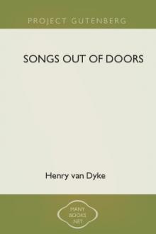 Songs Out of Doors  by Henry van Dyke