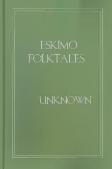 Eskimo Folktales by Unknown