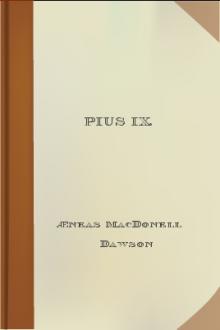 Pius IX. by Æneas MacDonell Dawson