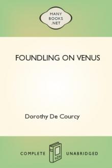Foundling on Venus by Dorothy De Courcy, John De Courcy