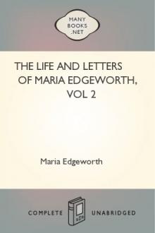 The Life and Letters of Maria Edgeworth, vol 2 by Maria Edgeworth