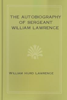 The Autobiography of Sergeant William Lawrence by William Lawrence