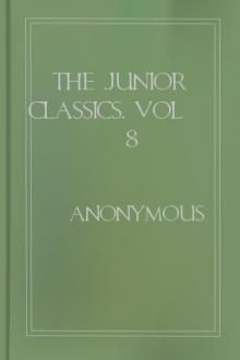 The Junior Classics, vol 8 by Unknown