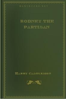 Rodney the Partisan by Harry Castlemon