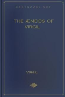 The Æneids of Virgil by Virgil