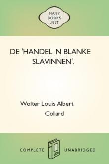 De 'handel in blanke slavinnen'. by Wolter Louis Albert Collard
