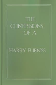 The Confessions of a Caricaturist, Vol. 1 by Harry Furniss