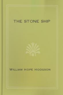 The Stone Ship by William Hope Hodgson