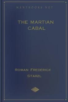 The Martian Cabal by Roman Frederick Starzl