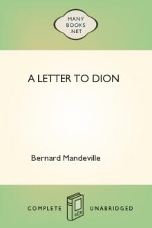 A Letter to Dion by Bernard Mandeville