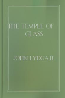 The Temple of Glass by John Lydgate