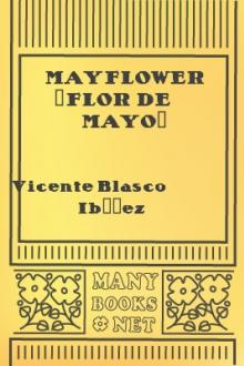 Mayflower (Flor de mayo) by Vicente Blasco Ibáñez